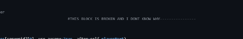 comment reading "THIS BLOCK IS BROKEN AND I DONT KNOW WHY"